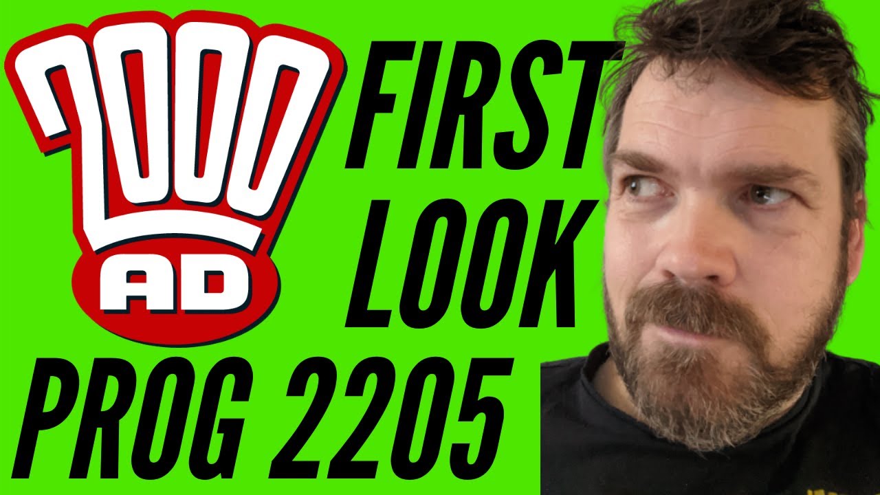 2000AD PROG 2205 FIRST LOOK - Subscriber Unbagging - Classic UK Comic Book
