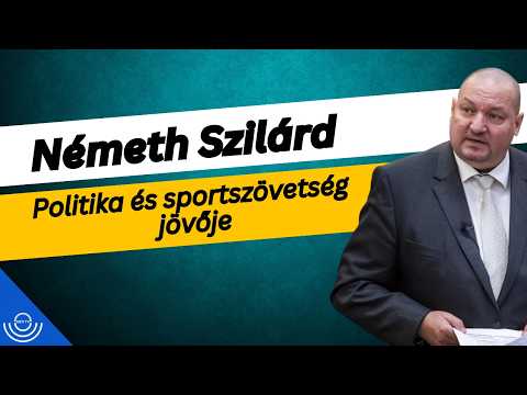 Pirkadat: Németh Szilárd – Politika és sportszövetség jövője