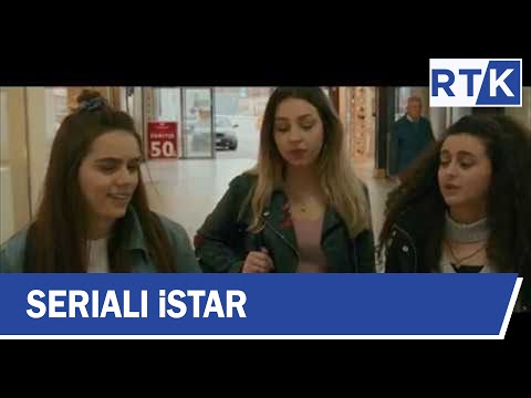 Seriali - iStar - episodi 12  26.04.2019