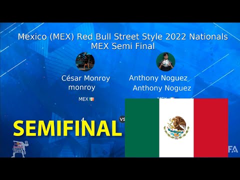 Monroy vs Anthony Noguez | SEMIFINAL MEXICO REDBULL STREET STYLE RBSS 2022 FREESTYLE FOOTBALL BATTLE
