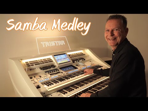 Samba Medley - Feel the Beat! ❤️ Andy Preuss an der TriStar Orgel (Wersi - Ketron - Yamaha) 🎹🎹🎹