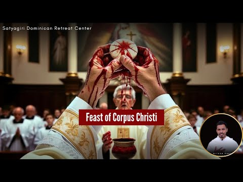 The Real Presence of Jesus in the Holy Eucharist | Divine Spark | Satyagiri Dominican Retreat Center