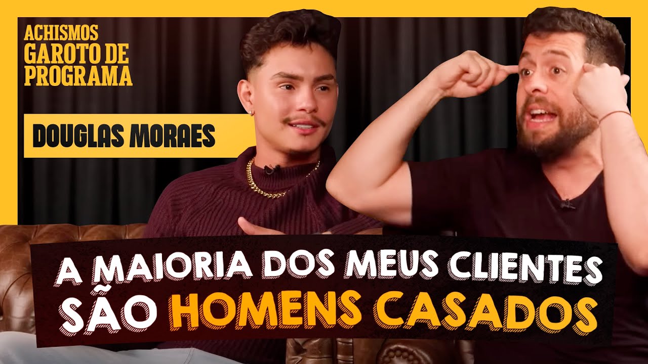 COMO FUNCIONA O MUNDO DOS GAROTOS DE PROGRAMA? | #ACHISMOS PODCAST #228