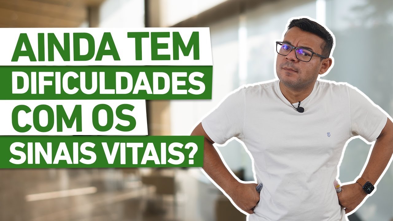 AINDA TEM DIFICULDADE COM OS SINAIS VITAIS?