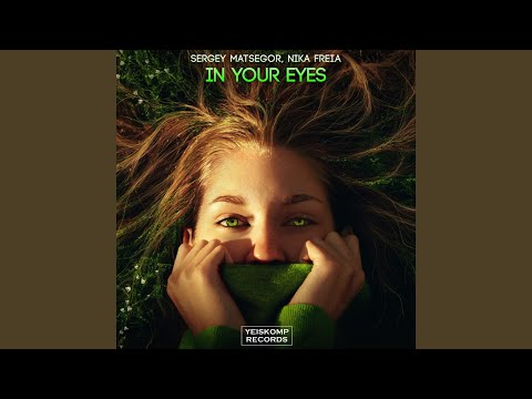 In Your Eyes (Original Mix)