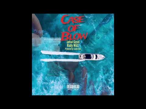 Jamal Gasol x Rudy Will x Sandy Solo - Case Of Blow (Prod. Sandy Solo) Official audio