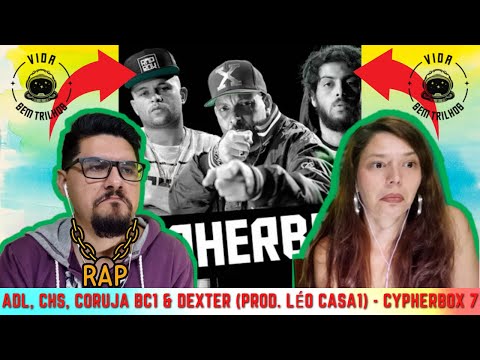 Roqueiros reagindo a Cypherbox 7 – Pragmático - ADL, CHS, Coruja BC1 & Dexter (Prod. Leo Casa1)