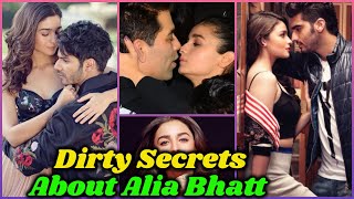 Dark Secrets About Alia Bhatt