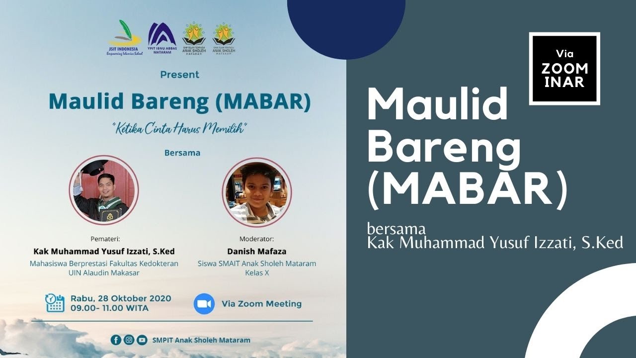 Maulid Bareng (MABAR) SMPIT Anak Sholeh Mataram 2020 bersama Kak Muhammad Yusuf Izzati, S.Ked