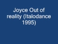 Joyce Out Of Reality Italodance 1995 Wmv