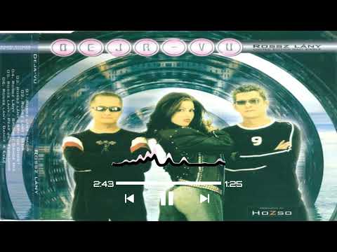 Deja-Vu - Rossz lány 2025 (rtbR Bootleg)