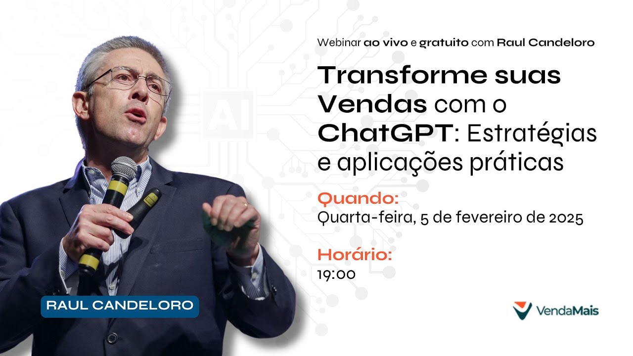 Transforme suas Vendas com o ChatGPT: Estratégias e aplicações práticas com Raul Candeloro