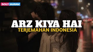 Download lagu Arz Kiya Hai - Lirik dan Terjemahan Indonesia | Anuv Jain mp3