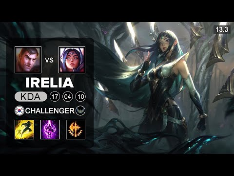 Irelia vs Jayce Top - KR Challenger - Patch 13.3 Season 13