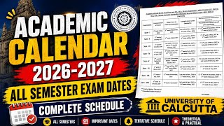 Academic Calender 2026-27 | Semester Exam dates | Calcutta University 