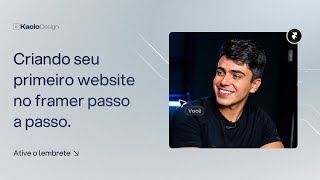 Criando seu primeiro website no Framer passo a passo