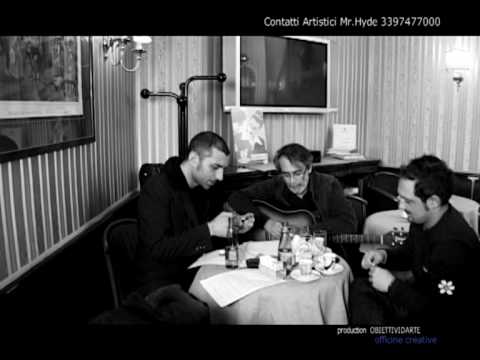 Mr.Hyde feat. Nino Buonocore - Scrivimi