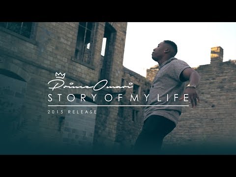 Prince Omari - Story Of My Life [Music Video] (2015 Release)