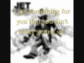 Jet- last chance with lyrics on screen