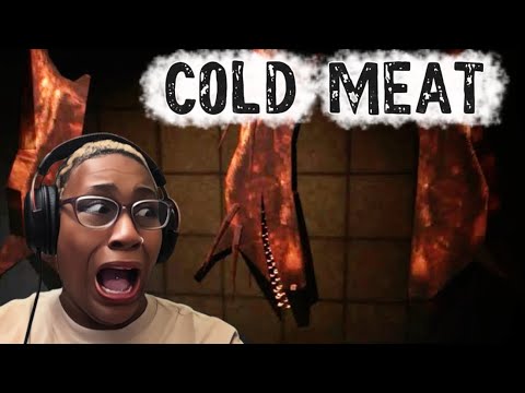 I Think the Meat Is ALIVE... [COLD MEAT - FULL GAMEPLAY]