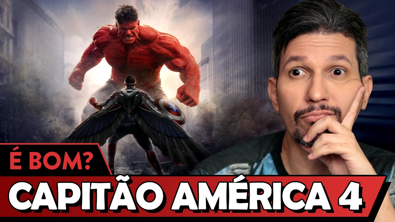 CAPITÃO AMÉRICA 4: ADMIRÁVEL MUNDO NOVO é bom? – Vale Crítica
