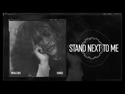 Nicole Bus - Stand Next To Me (Official Audio)