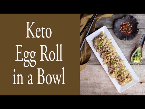 Keto Egg Roll in a Bowl
