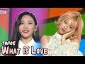 HOT TWICE What Is Love 트와이스 왓 이즈 러브 Show Music Core 20180421