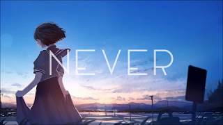 never ／ りょうぺー【歌ってみた】