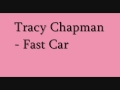 tracy chapman - fast car ( with lyrics ) 