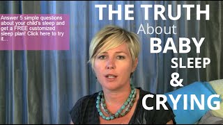 The Truth About Baby Sleep And Crying