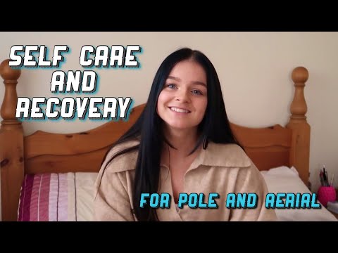 Self Care/ Recovery for Pole Dancers