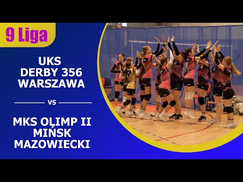 Siatkówka młodziczek: 9 liga. UKS DERBY 356 WARSZAWA - MKS OLIMP II MIŃSK MAZOWIECKI