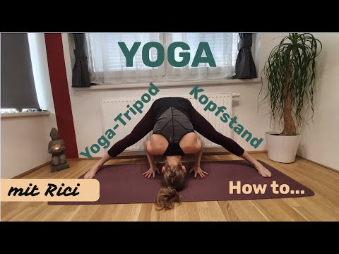 YOGA Tripod Kopfstand aus der Grätsche - Yoga mit Rici