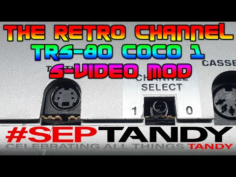 Tandy TRS-80 CoCo1 S-Video / composite mod #SepTandy 2020
