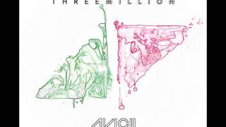 Avicii - Three Million (Your Love Is So Amazing) ft Negin [HQ]