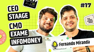 Growth e marketing digital com CMO da Exame | #17 Fernando Miranda
