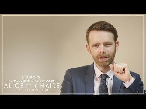 ALICE ET LE MAIRE - Extrait #4 [VF]