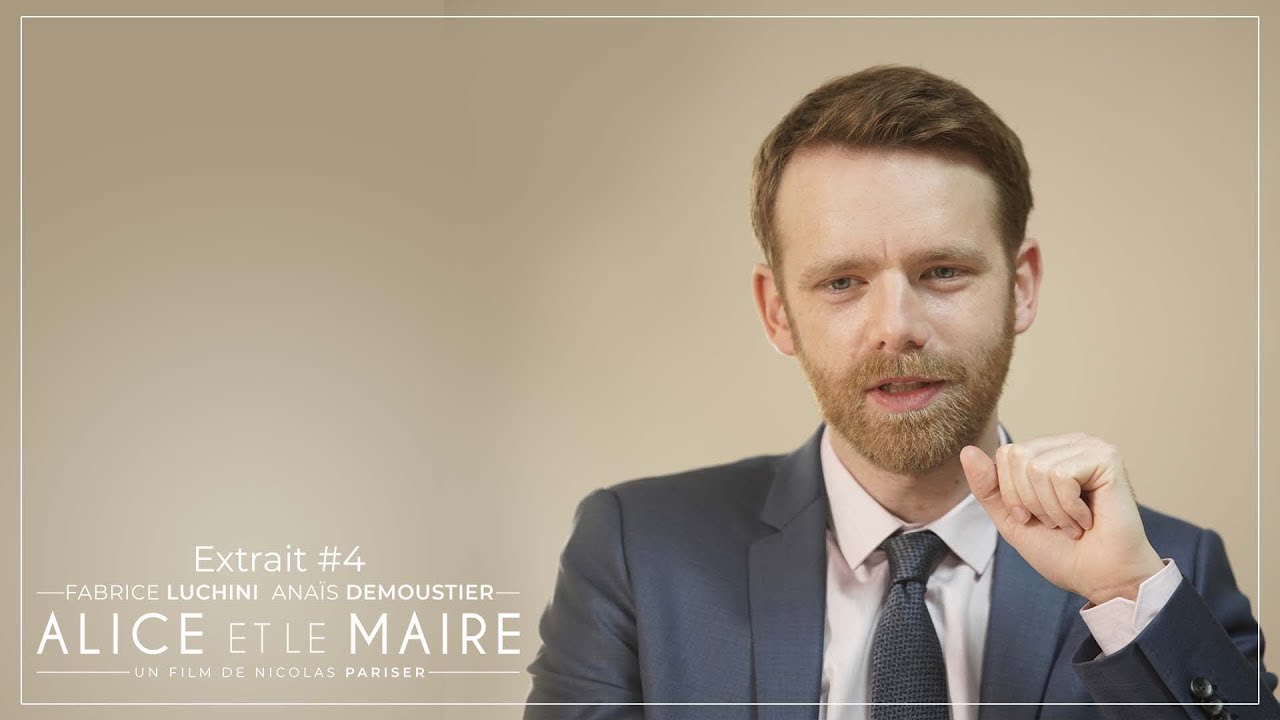 Miniature de la vidéo ALICE ET LE MAIRE - Extrait #4 [VF] du film Alice et le Maire