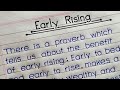 How to Write an Essay on Early Rising || Early Rising Paragraph || Early Rising Essay ||
