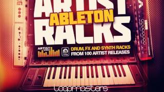 Ableton Live Samples &amp; Loops - Loopmasters Present Artist Ableton Racks