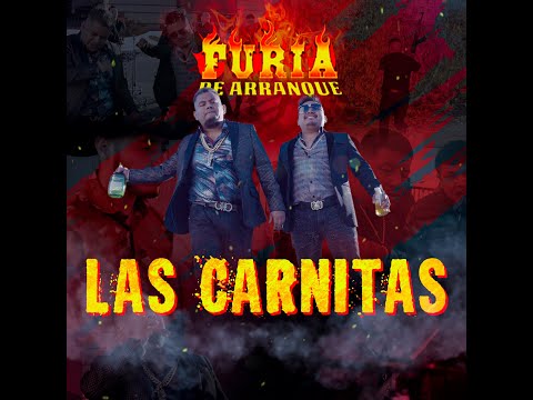 Furia De Arranque - El De Las Carnitas (Video Oficial)