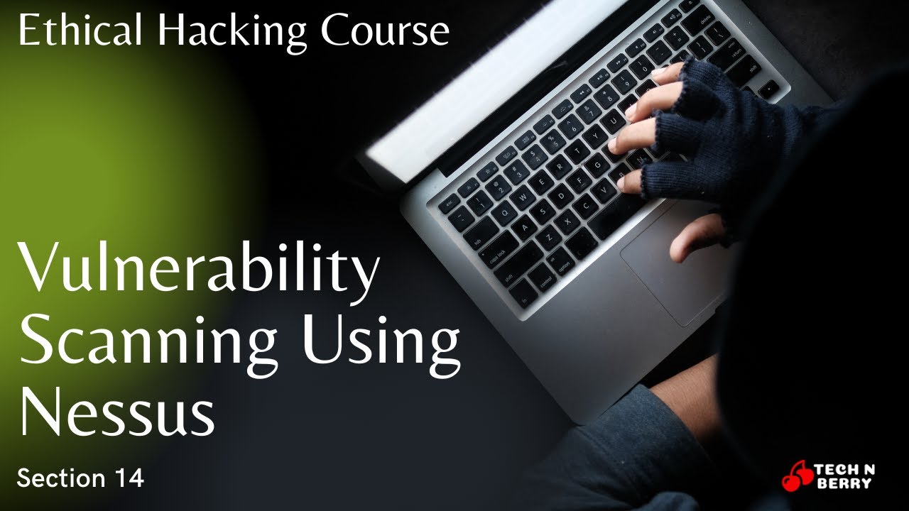 14. Vulnerability Scanning Using Nessus