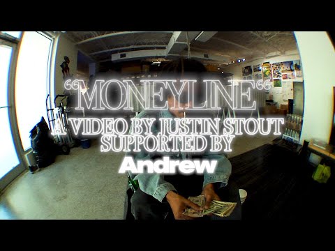 Image for video MONEYLINE — A Video By Justin Stout Supported by Andrew