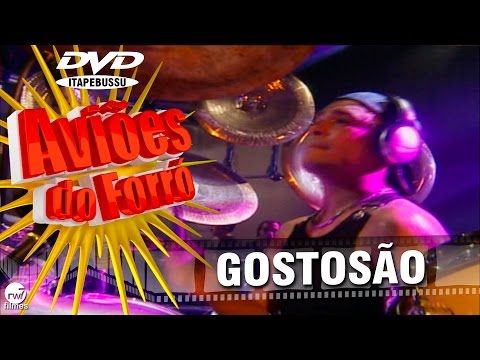 Quem É o Gostosão Daqui? - Aviões do Forró
