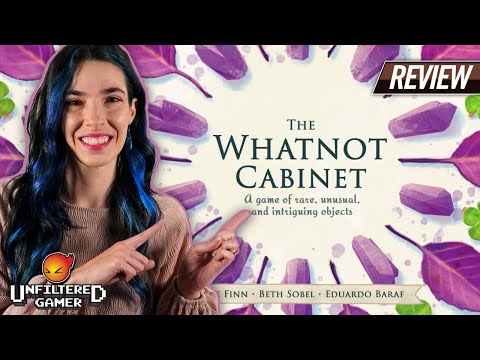 The Whatnot Cabinet Review by Unfiltered Gamer