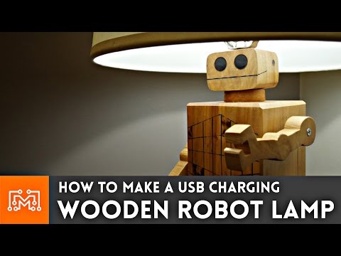 USB Charging Robot Lamp // Woodworking How To | I Like To Make Stuff Video