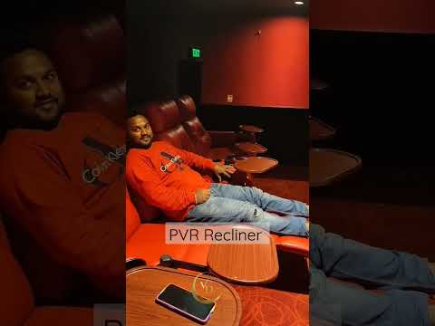 PVR Recliner Sit-