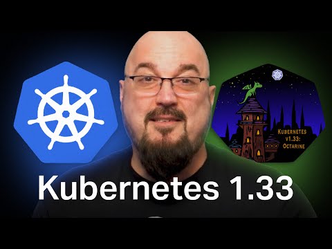Kubernetes v1.33 'Octarine' Deep Dive: What Still Matters in 2025 | KodeKloud