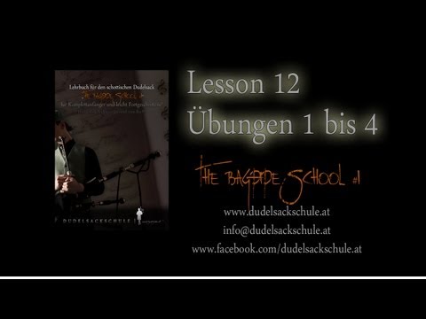 Dudelsackschule - The Bagpipe School #1, Lesson 12, Übungen 1 bis 4